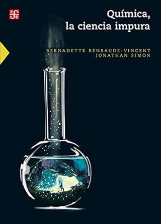 Química: La Ciencia Impura